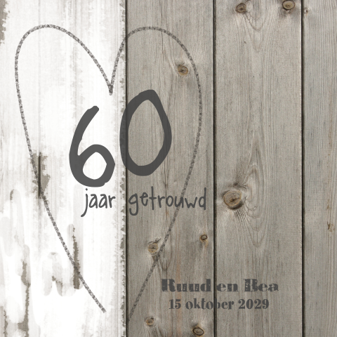 60 jarig huwelijks jubileumkaart hout print en verf