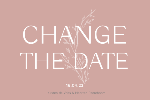 Minimalistische change the date tak en rose